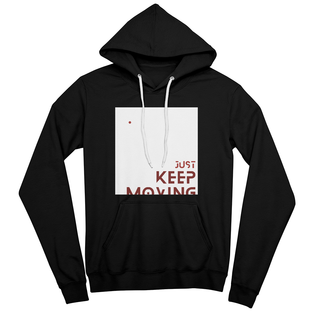 Keep moving Hoodie ShineOn Fulfillment